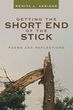 Getting the Short End of the Stick (eBook, ePUB) - Akridge, Renita L.