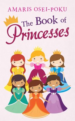 The Book of Princesses (eBook, ePUB) - Osei-Poku, Amaris