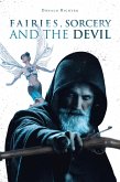 Fairies, Sorcery and the Devil (eBook, ePUB)