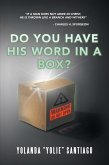 Do You Have His Word in a Box? (eBook, ePUB)