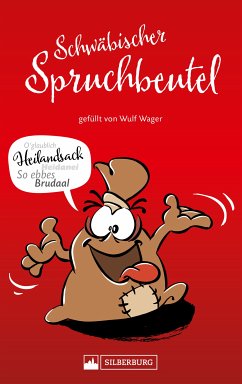 Schwäbischer Spruchbeutel. Gefüllt von Wulf Wager (eBook, ePUB) - Wager, Wulf