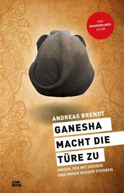 Ganesha macht die Türe zu (eBook, PDF) - Brendt, Andreas
