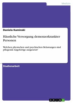 Häusliche Versorgung demenzerkrankter Personen (eBook, PDF)