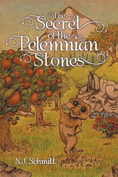 The Secret of the Pelemnian Stones (eBook, ePUB) - Schmitt, N. J.
