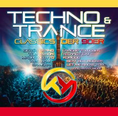 Techno & Trance Classics Der 90 Er - Diverse