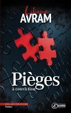 Pièges à conviction (eBook, ePUB)