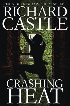 Castle 10: Crashing Heat - Drückende Hitze (eBook, ePUB) - Castle, Richard