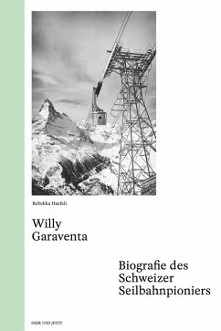 Willy Garaventa (eBook, ePUB) - Haefeli, Rebekka