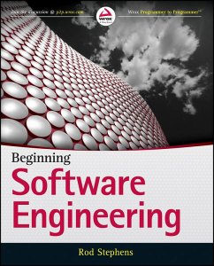 Beginning Software Engineering (eBook, ePUB) - Stephens, Rod