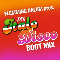 Zyx Italo Disco Boot Mix - Flemming Dalum Pres.