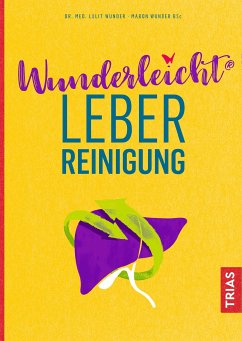 Wunderleicht Leberreinigung (eBook, ePUB) - Wunder, Lulit; Wunder, Mabon