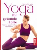 Yoga für gesunde Füße (eBook, ePUB)