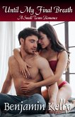 Until My Final Breath (eBook, ePUB)