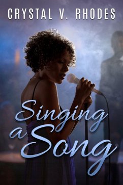 Singing a Song (The Sin Series, #4) (eBook, ePUB) - Rhodes, Crystal V.