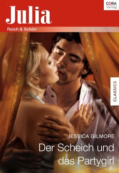 Der Scheich und das Partygirl (eBook, ePUB) - Gilmore, Jessica