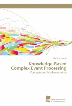 Knowledge-Based Complex Event Processing - Teymourian, Kia