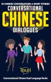 Conversational Chinese Dialogues: 50 Chinese Conversations and Short Stories (Conversational Chinese Dual Language Books, #1) (eBook, ePUB) Conversational Chinese Dialogues: 50 Chinese Conversations and Short Stories (Conversational Chinese Dual Language Books, #1) (eBook, ePUB)
