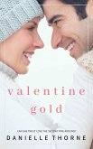 Valentine Gold (eBook, ePUB) Valentine Gold (eBook, ePUB)