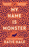 My Name Is Monster (eBook, ePUB)
