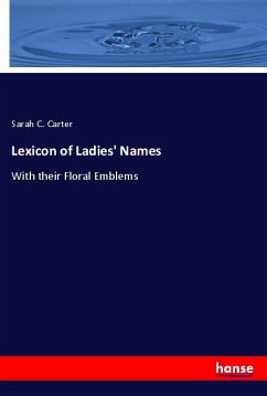 Lexicon of Ladies' Names - Carter, Sarah C.