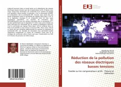 Réduction de la pollution des réseaux électriques basses tensions - Morsli, Abdelkader;Tlemçani, Abdelhalim;Boucherit, MohamedSeghir
