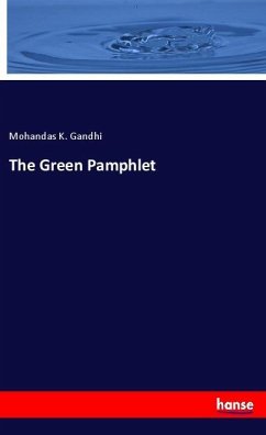 The Green Pamphlet - Gandhi, Mahatma