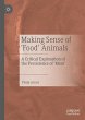 Making Sense of 'Food' Animals - Bild 1