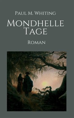 Mondhelle Tage - Whiting, Paul M.