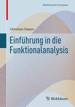 Einführung in die Funktionalanalysis - Clason, Christian