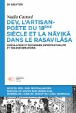 Dev, l¿artisan-poète du 18ème siècle et la « n¿yik¿ » dans le « Rasavil¿sa »