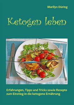 Ketogen Leben - Düring, Marilyn