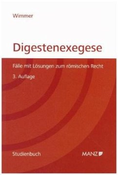 Digestenexegese - Wimmer, Markus