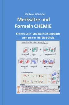 Merksätze und Formeln CHEMIE - Wächter, Michael
