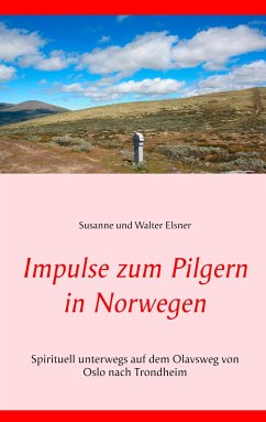 Impulse zum Pilgern in Norwegen - Elsner, Susanne und Walter