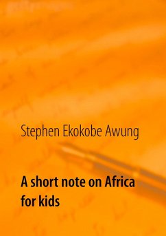 A short note on Africa for kids (eBook, ePUB)