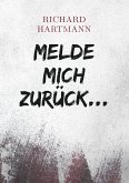 Melde mich zurück... (eBook, ePUB)