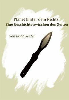 Planet hinter dem Nichts Band zwei (eBook, ePUB) - Seidel, Frida