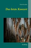 Das letzte Konzert (eBook, ePUB)