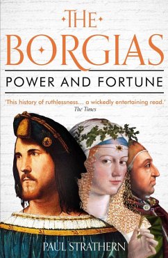 The Borgias (eBook, ePUB) - Strathern, Paul