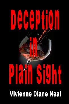 Deception in Plain Sight (eBook, ePUB) - Neal, Vivienne Diane
