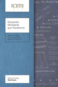 Educación Ministerial que Transforma (eBook, ePUB) - Ferris, Robert W.; Lillis, John R.; Enlow, Jr.