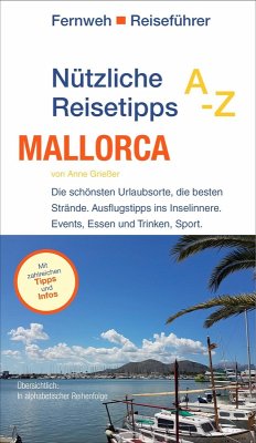 Nützliche Reisetipps A-Z: Mallorca (eBook, ePUB) - Grießer, Anne