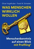 Was Menschen wirklich wollen (eBook, ePUB)