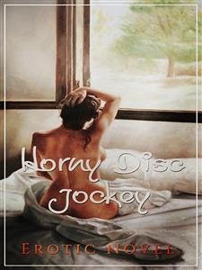 Horny Disc Jockey (eBook, ePUB) - Lacy, Mary