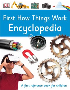 First How Things Work Encyclopedia - DK
