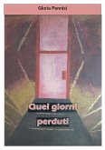 Quei giorni perduti (eBook, ePUB)