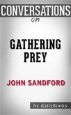 Gathering Prey (A Prey Novel): by John Sandford   Conversation Starters (eBook, ePUB)