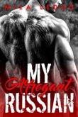 My Arrogant RUSSIAN (eBook, ePUB)