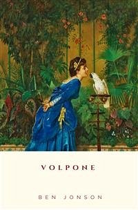 Volpone (eBook, ePUB) - Jonson, Ben