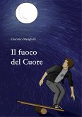 Il fuoco del Cuore (fixed-layout eBook, ePUB)